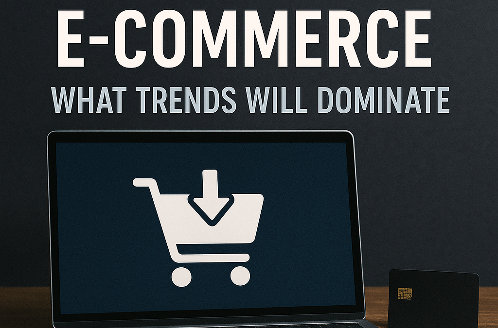 The Future of E-commerce What Trends Will Dominate in 2025
