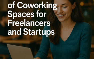 The Benefits of Coworking Spaces for Freelancers and Startups