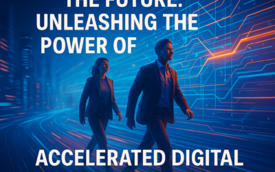 Revolutionizing the Future: Unleashing the Power of Accelerated Digital Transformation!