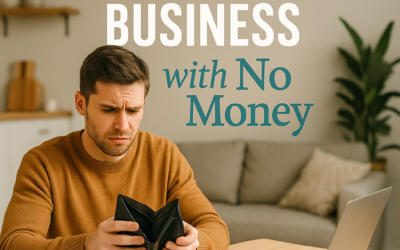 How to Start a Business with No Money