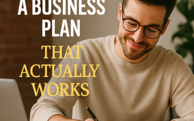 How to Write a Business Plan That Actually Works