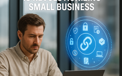 How Blockchain Is Revolutionizing Small Business Transactions