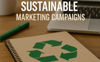 Creating Sustainable Marketing Campaigns