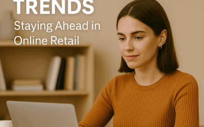 E-commerce Trends: Staying Ahead in Online Retail
