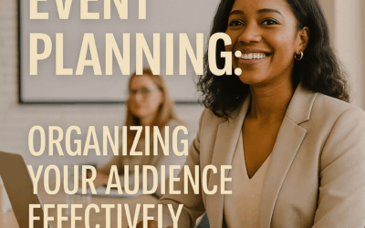 Event Planning: Organizing Memorable Corporate Events