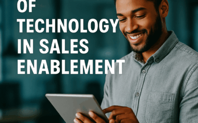 The Role of Technology in Sales Enablement